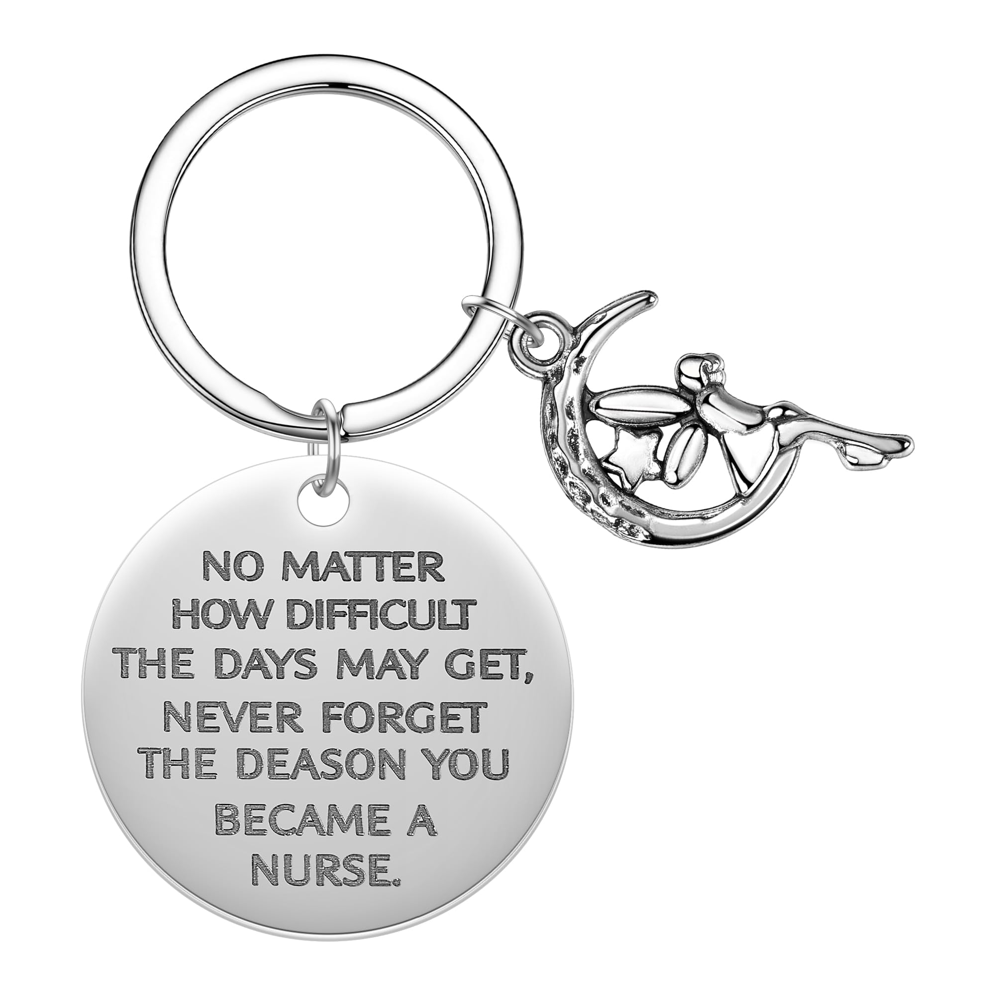 QIAMNI Inspirational Keyring Gift No Matter How Difficult The Days May Get,Never Forget The Reason You Became A Nurse Keychain