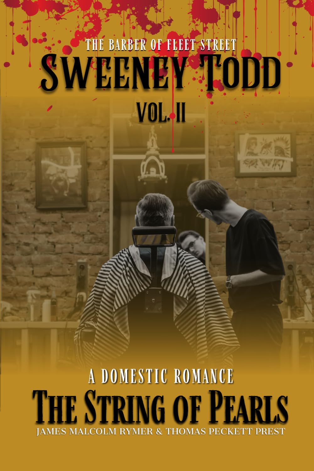 Sweeney Todd: The Barber Of Fleet Street: The String Of Pearls VOL.II