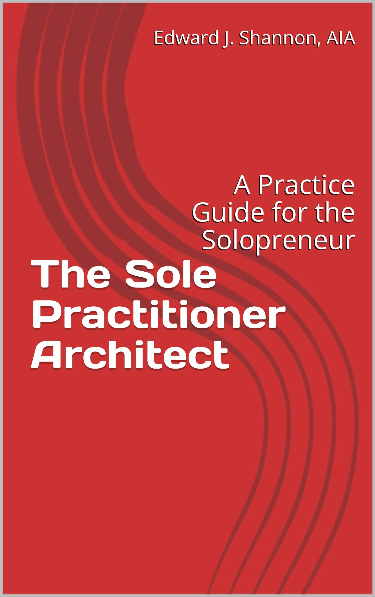 Manuel architecte indépendant solopreneur pratique business anglais