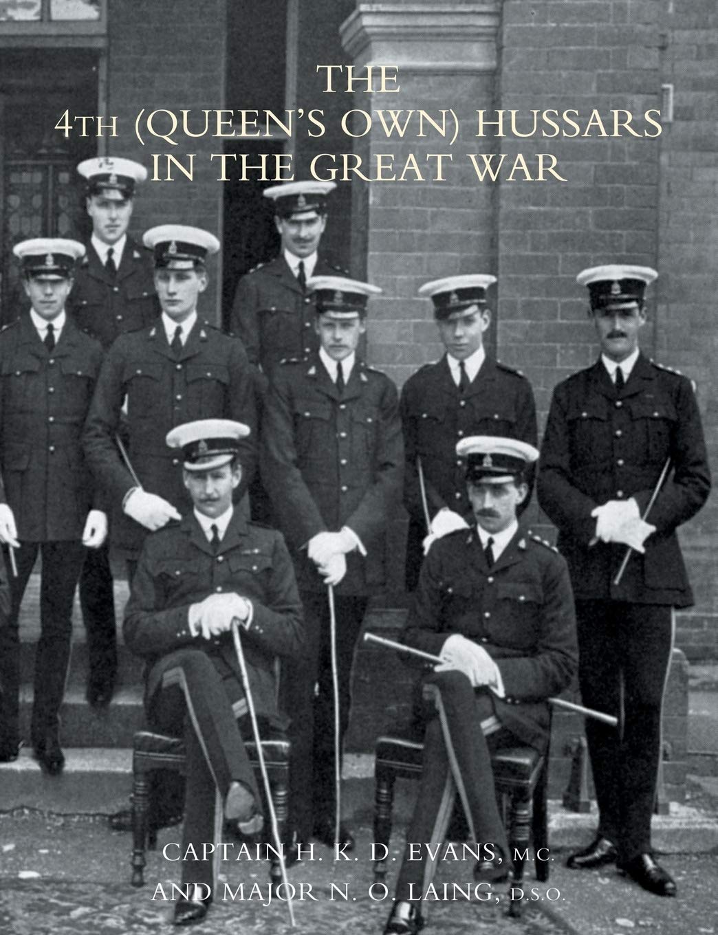 4th (Queen's Own) Hussars in the Great War