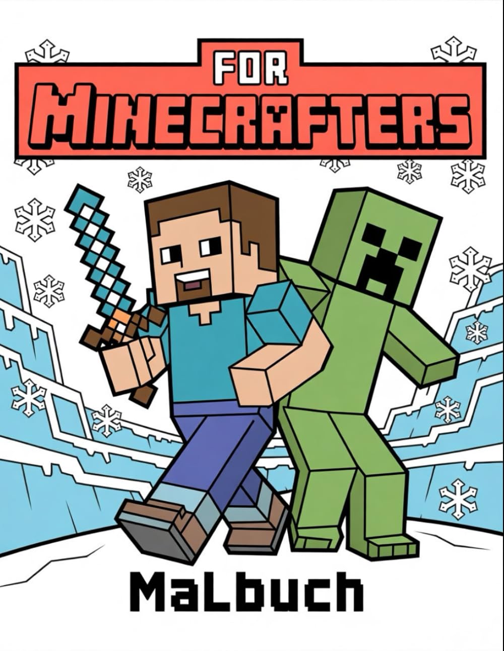 Malbuch For Minecrafters: Fördern Sie die Kreativität mit lustigen Malvorlagen für Kinder