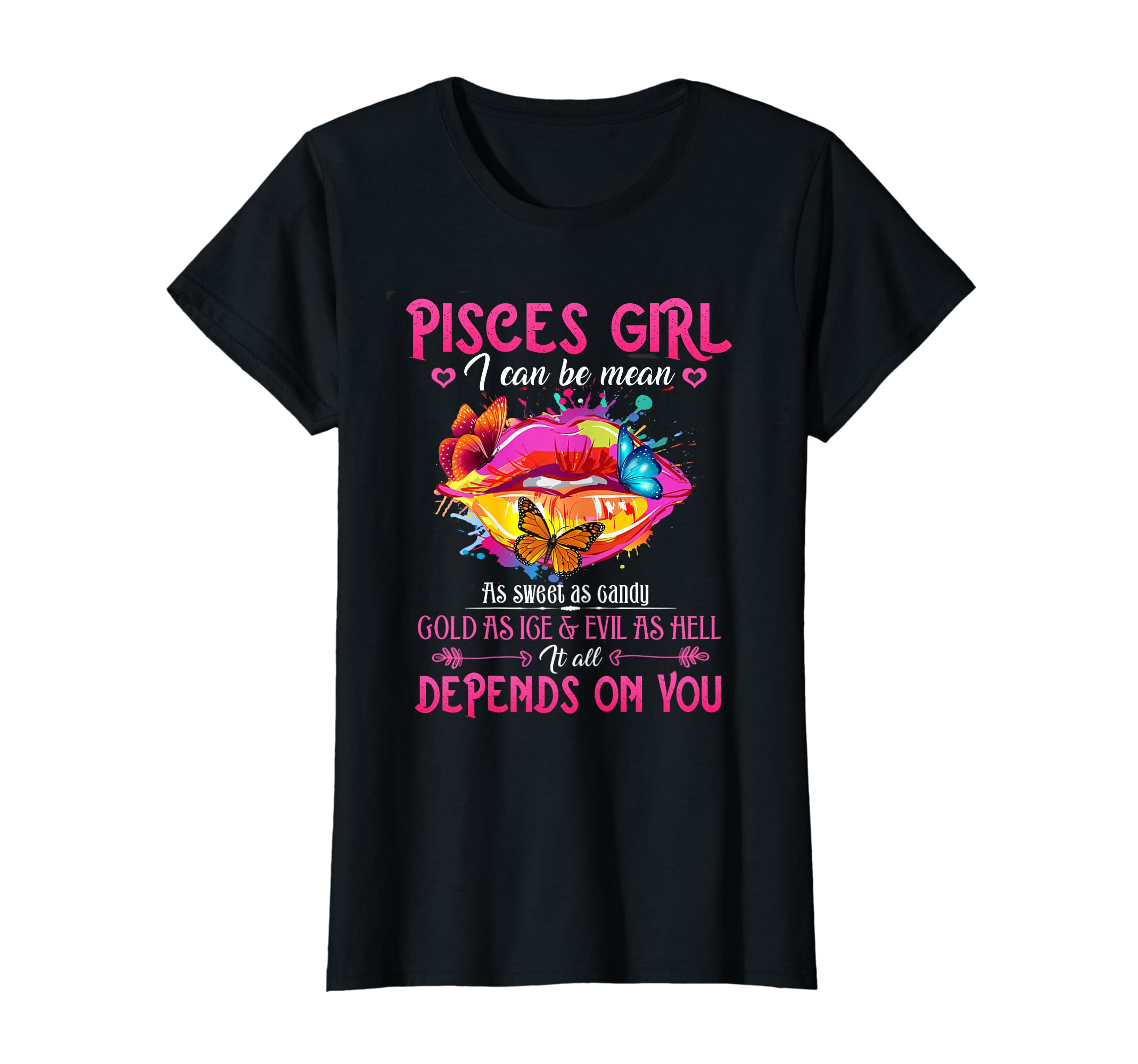 Lush Birthday GiftsPisces Girl Lips February March Queen Birthday Zodiac Womens T-Shirt