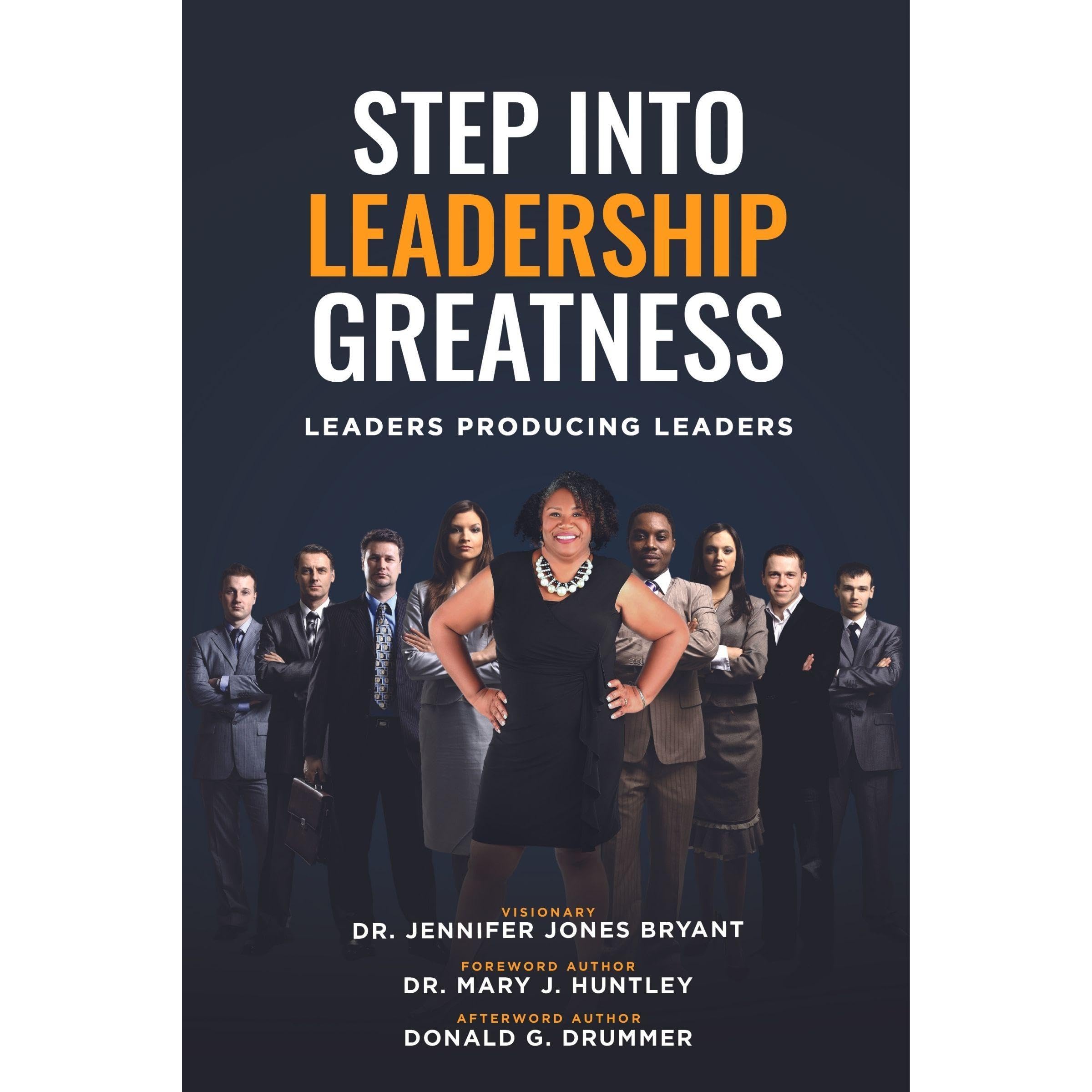 Step Into Leadership Greatness