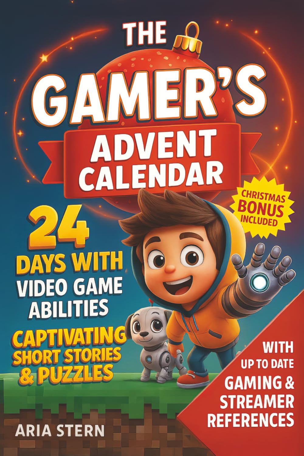 The Gamer’s Advent Calendar: 24 Days With Video Game Abilities — Captivating Short Stories & Puzzles Book Christmas Countdown For Kids | With up to
