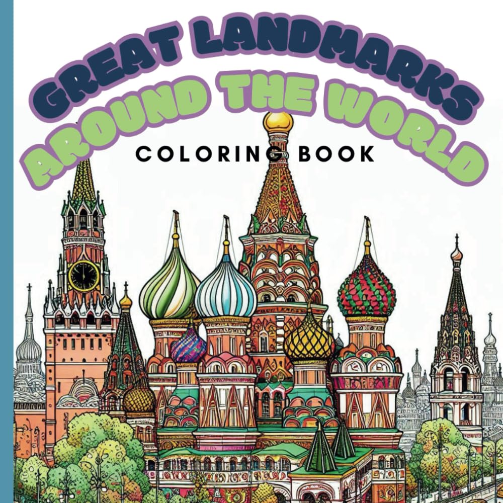 Great Landmarks: Around The World