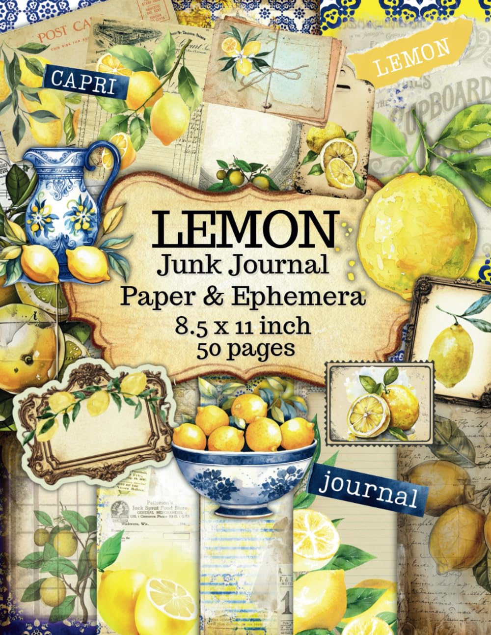 Lemon Junk Journal Paper and Ephemera: Vintage Inspired Decorative Paper for Journaling, Scrapbooking, Cut Out and Collage Mix Media Art & DIY Crafts