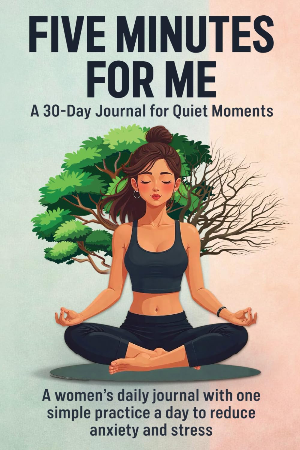 Five Minutes for Me: A 30-Day Journal for Quiet Moments