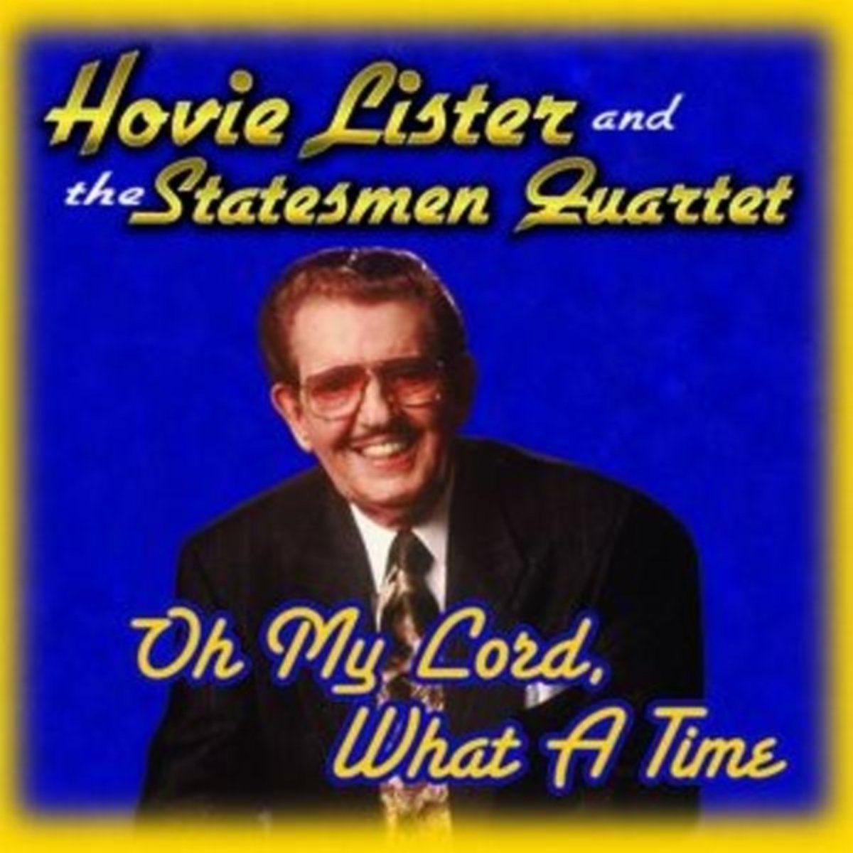 Hovie Lister And The Statesmen