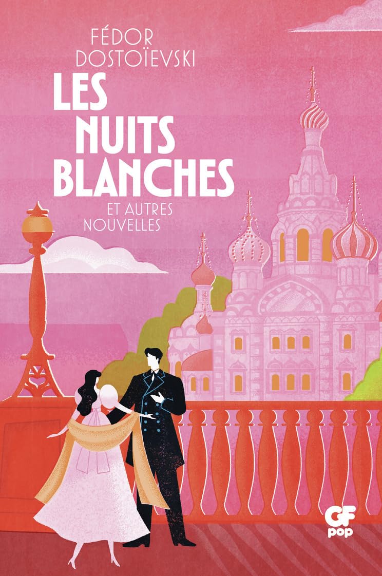 Les Nuits blanches: Et autres nouvelles