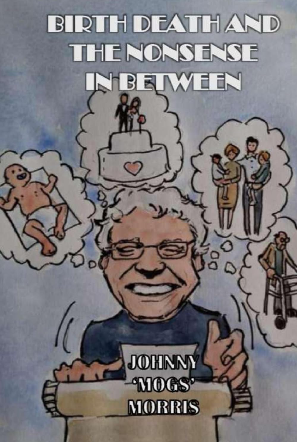 Birth Death And The Nonsense In Between