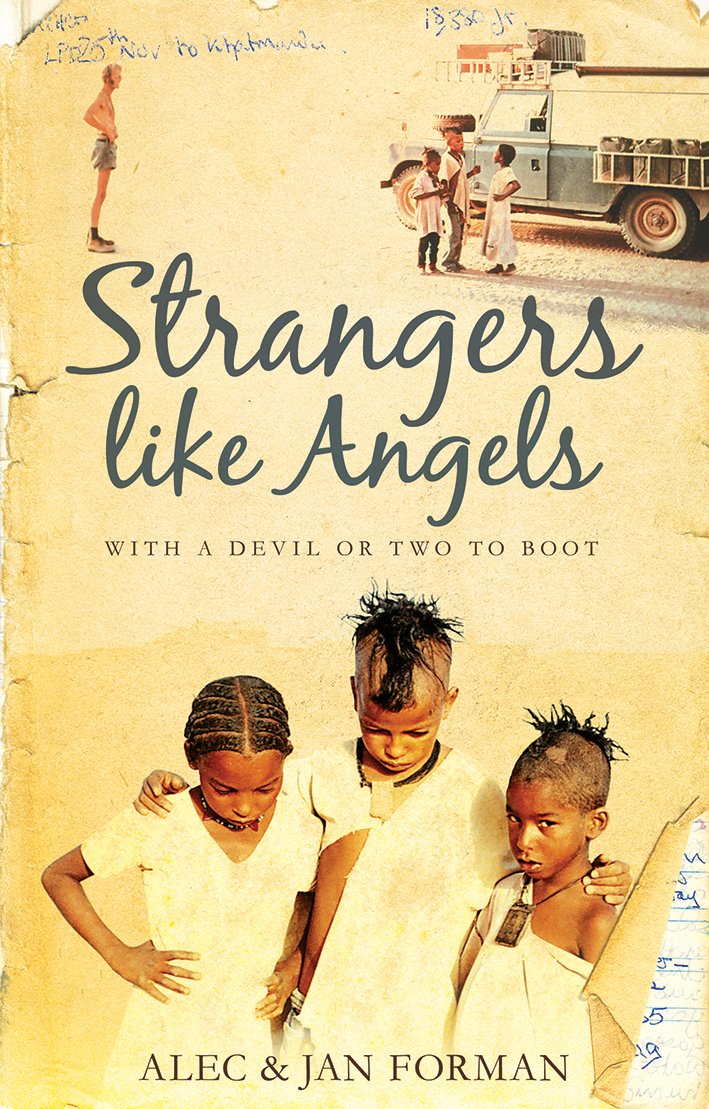 Strangers Like Angels: With a Devil or Two to Boot
