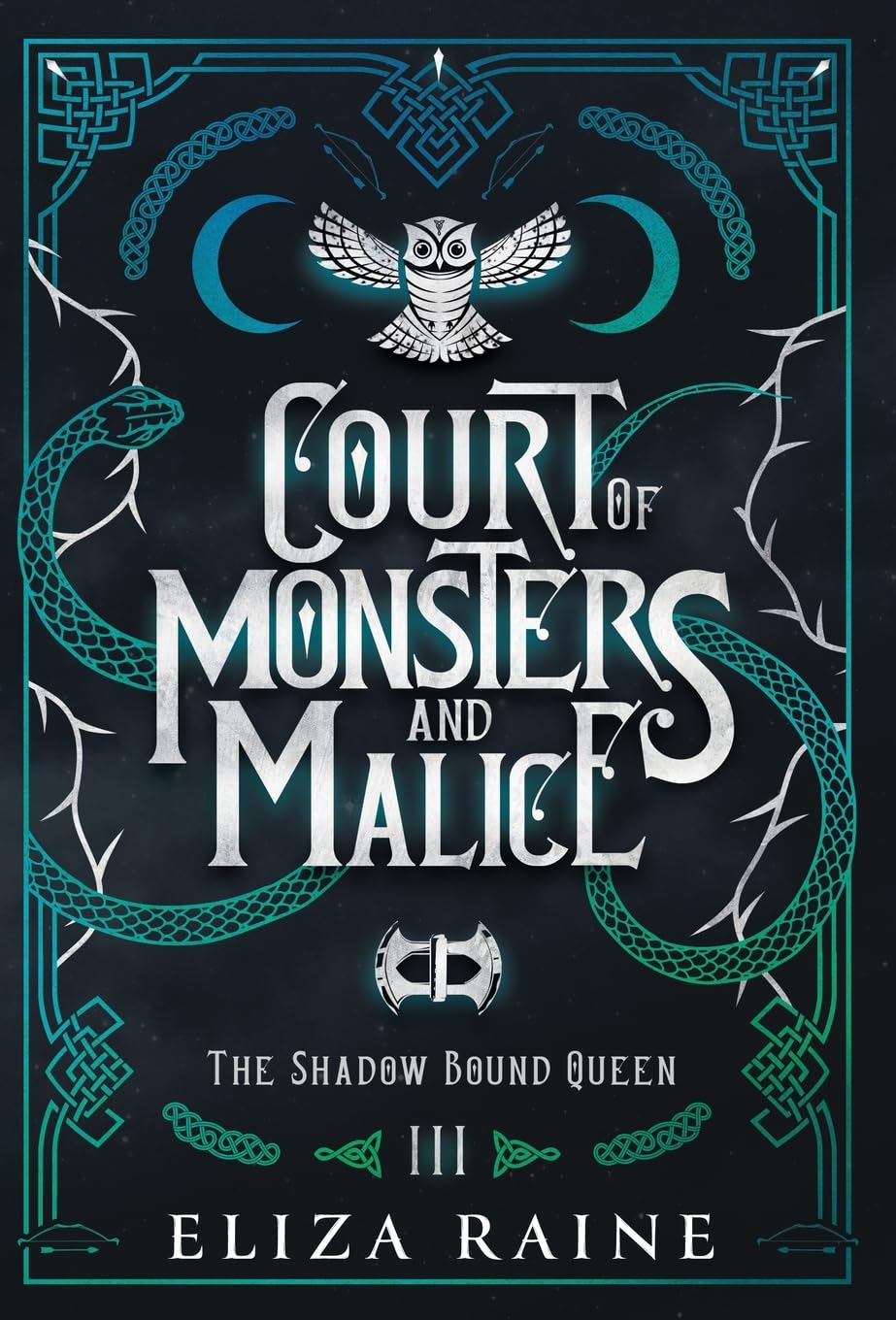 Court of Monsters and Malice - Special Edition: 3 (The Shadow Bound Queen Special Edition)