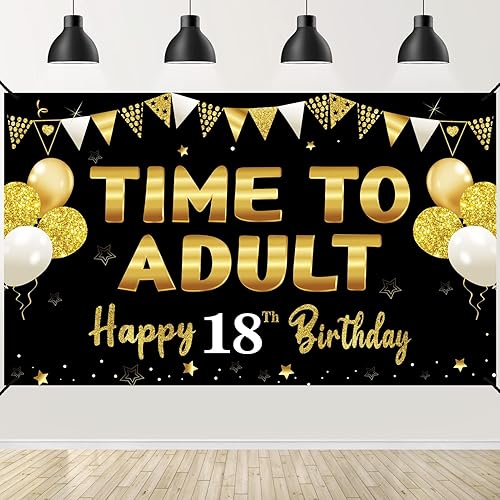 Cartel grande de cumpleaños de 18 años, color negro dorado con texto en inglés "Time To Adult Happy 18th Bday", suministros de fiesta, póster de
