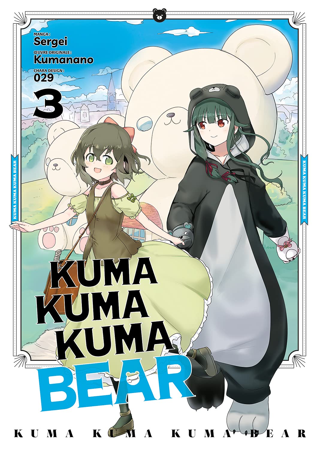 Kuma Kuma Kuma Bear - Tome 3