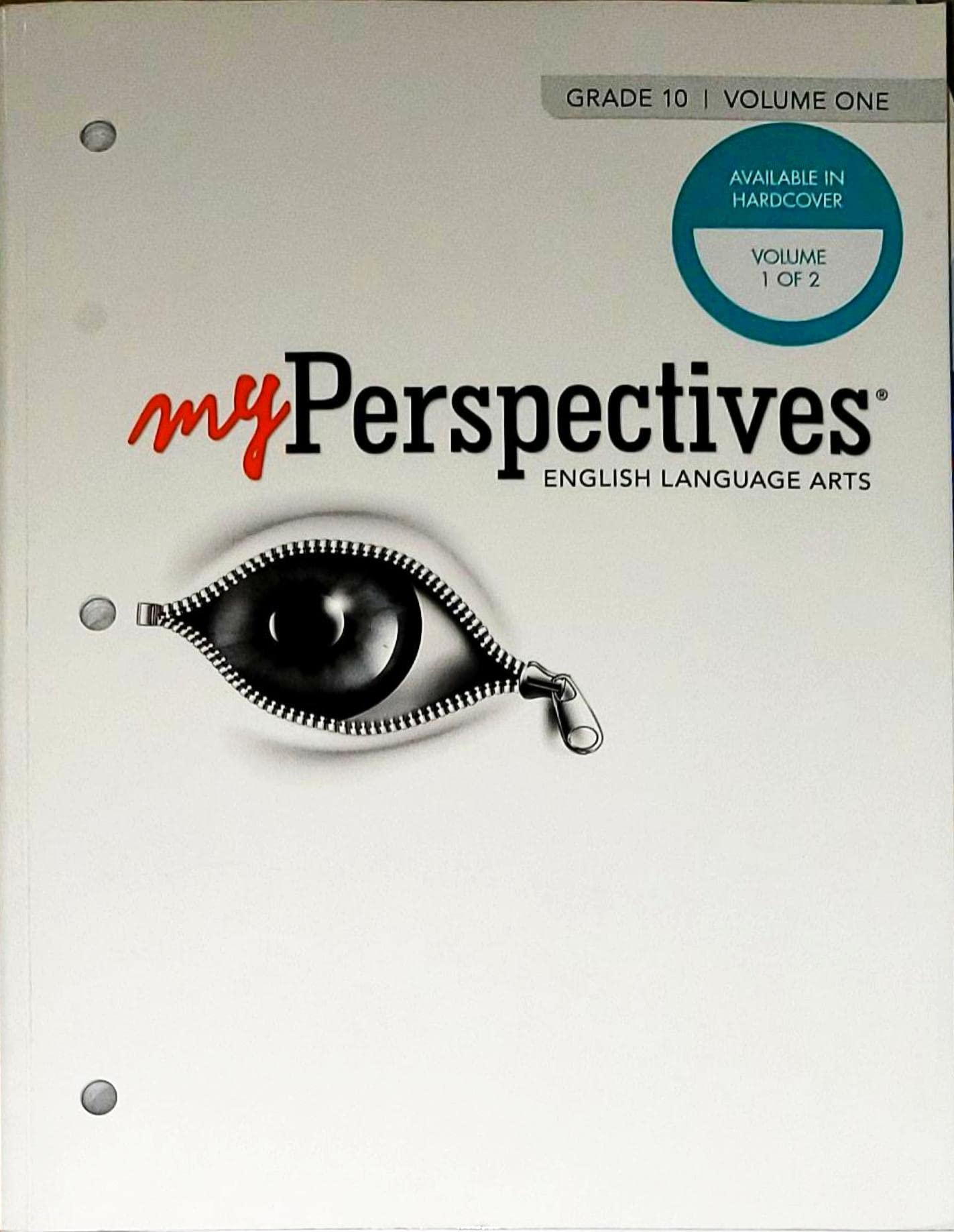 my Perspectives, English Language Arts, Grade 10, Volume 1, c.2022, 9781418371135, 1418371130 Paperback – January 1, 2022
