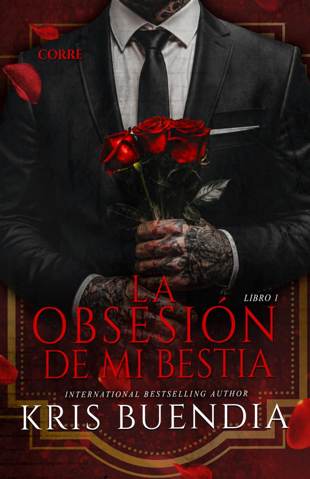 La Obsesión de mi Bestia: Stalker Dark Romance (Pétalos de sangre)