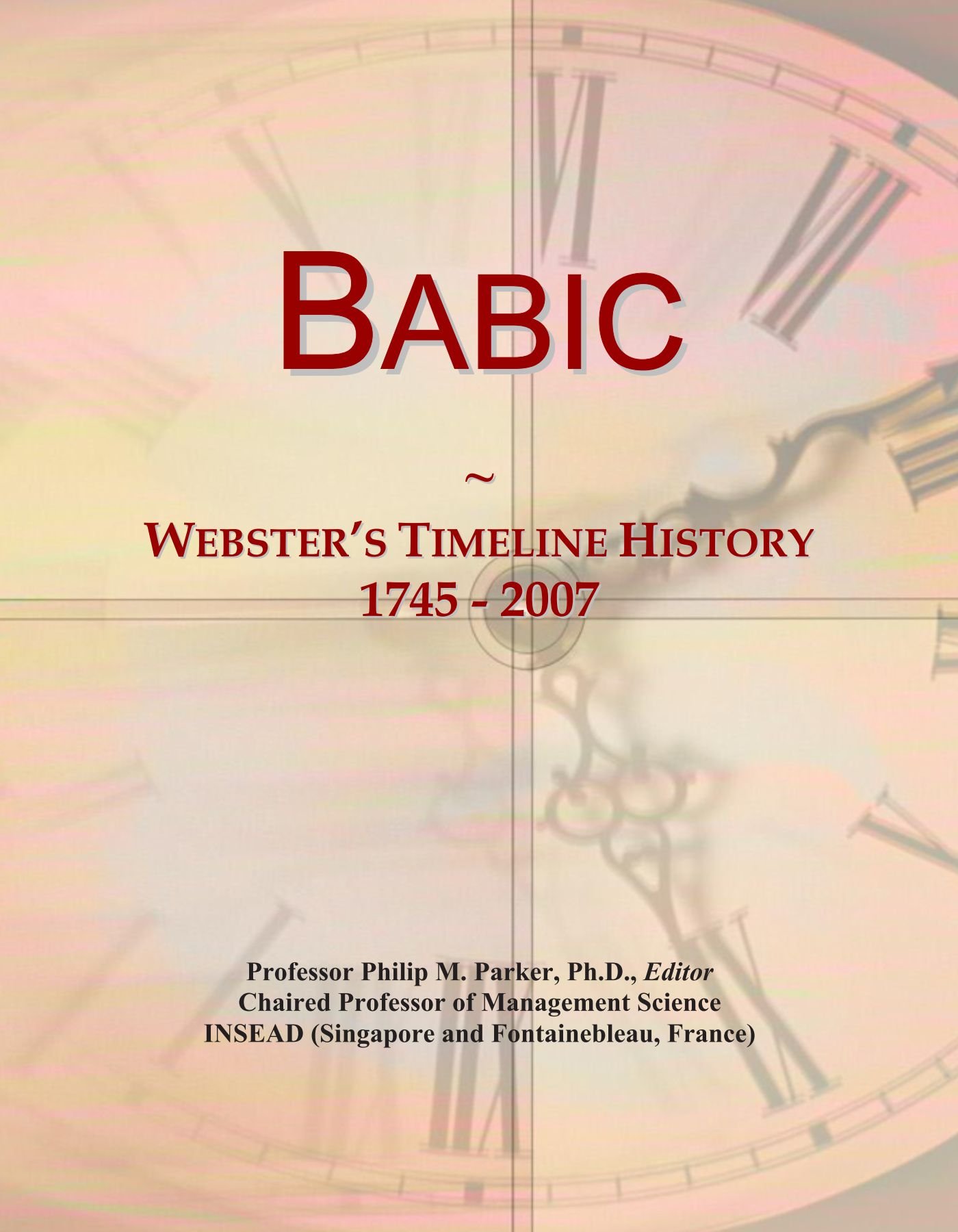 Babic: Webster's Timeline History, 1745 - 2007