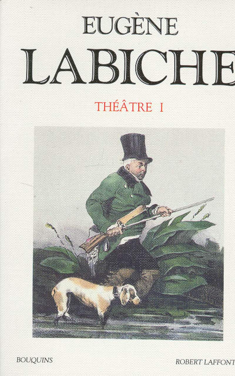 Labiche - Théâtre - tome 1 (1)