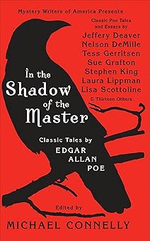 In the Shadow of the Master: Classic Tales by Edgar Allan Poe In the Shadow of the Master: Classic Tales by Edgar Allan Poe