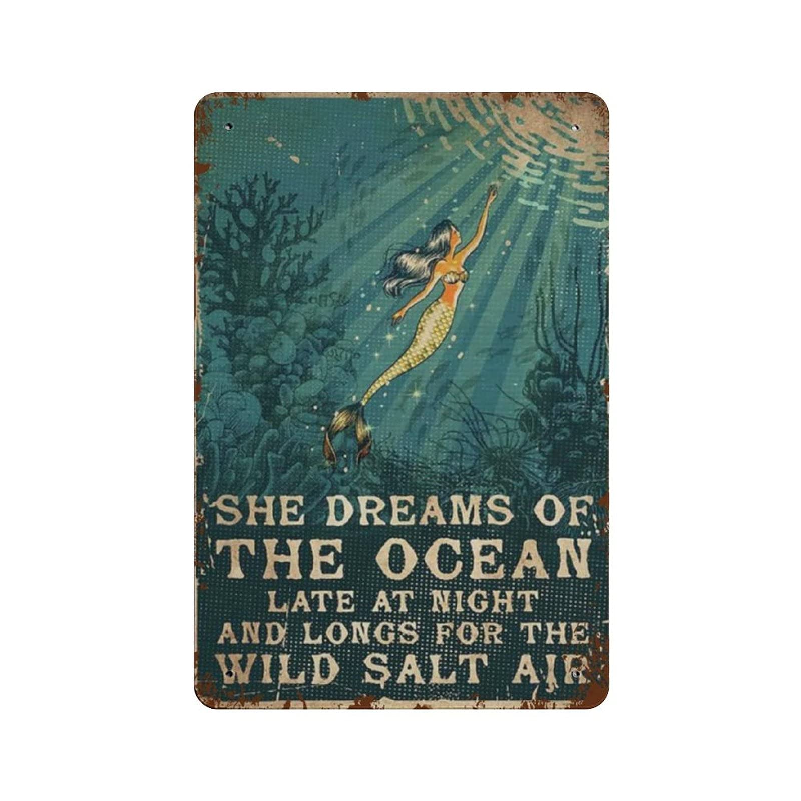 Metal Tin Sign Mermaid She Dreams of The Ocean Late at Night Vintage Tin Poster Metal Sign Wall Decoration Country Kitchen Home Garage Decor 12"x8"