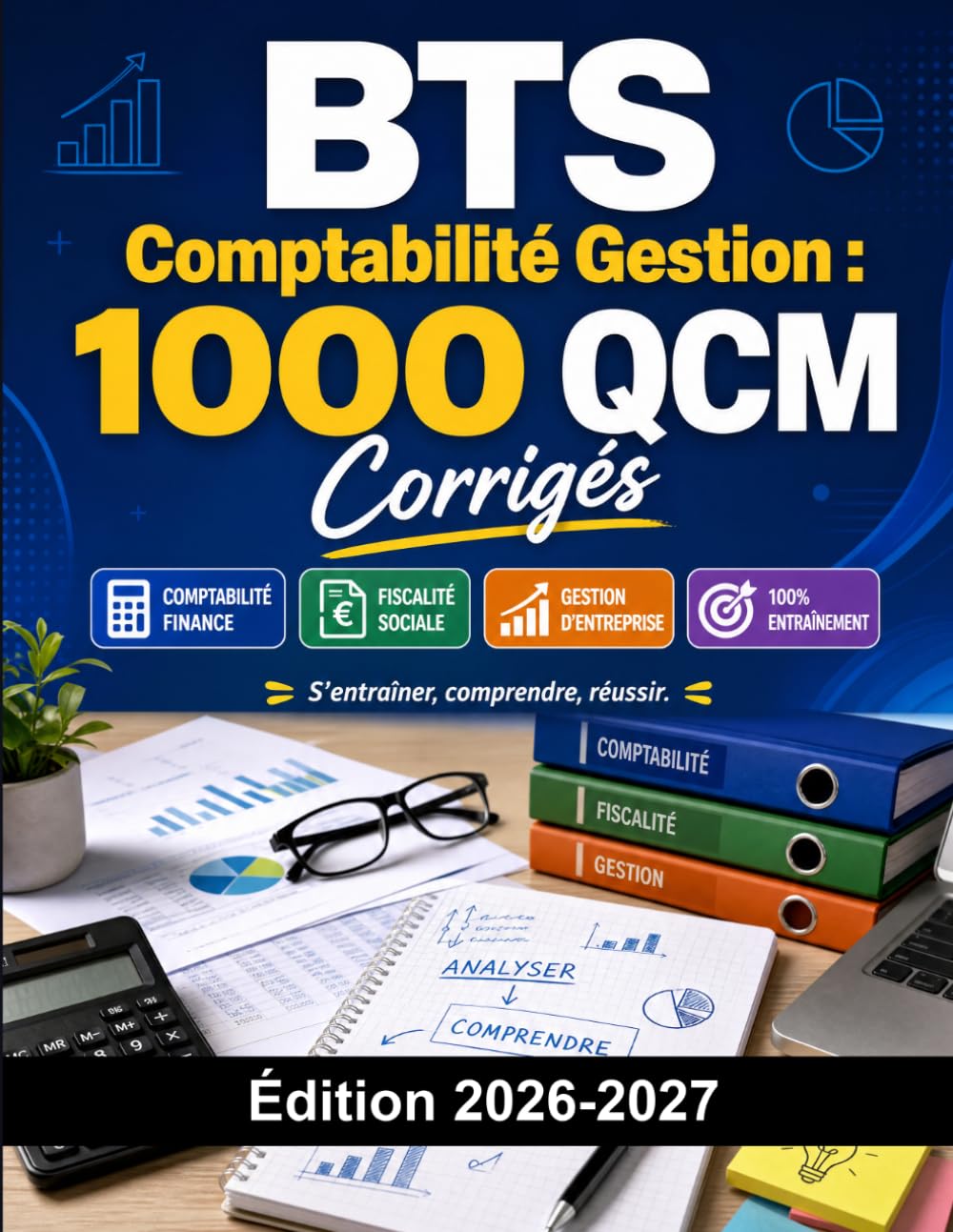 BTS Comptabilité Gestion : 1000 QCM Corrigés: Préparation Examen BTS CG | Comptabilité, Fiscalité, Finance et Gestion