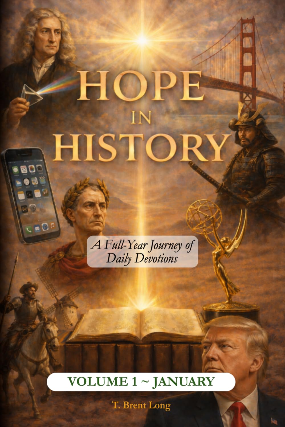Hope In History, Volume 1: January (The Hope In History Series)