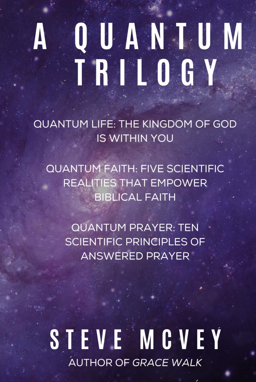 A Quantum Trilogy