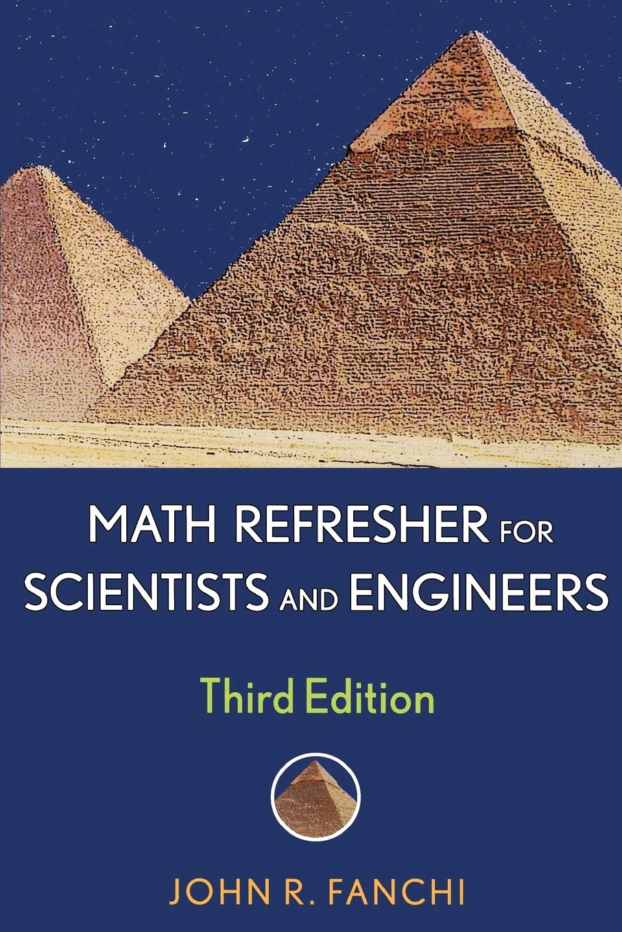 Math Refresher for Scientists and Engineers by John R. Fanchi - 9780471757153