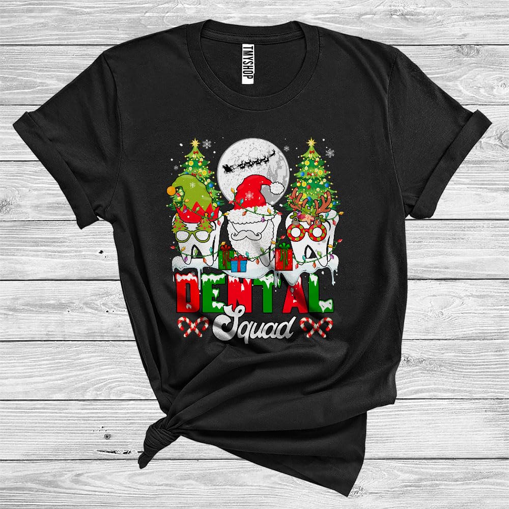 Dental Squad, Adorable Christmas Dental Three Teeth Santa Elf Reindeer, Tooth Dentist Group Unisex T-Shirt Black