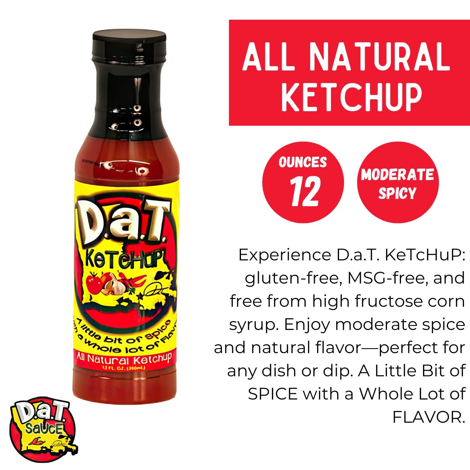 D.a.T. Ketchup, Gluten Free, No MSG, No Preservatives, All Natural, No High Fructose Corn Syrup, 12 oz (2 Pack)