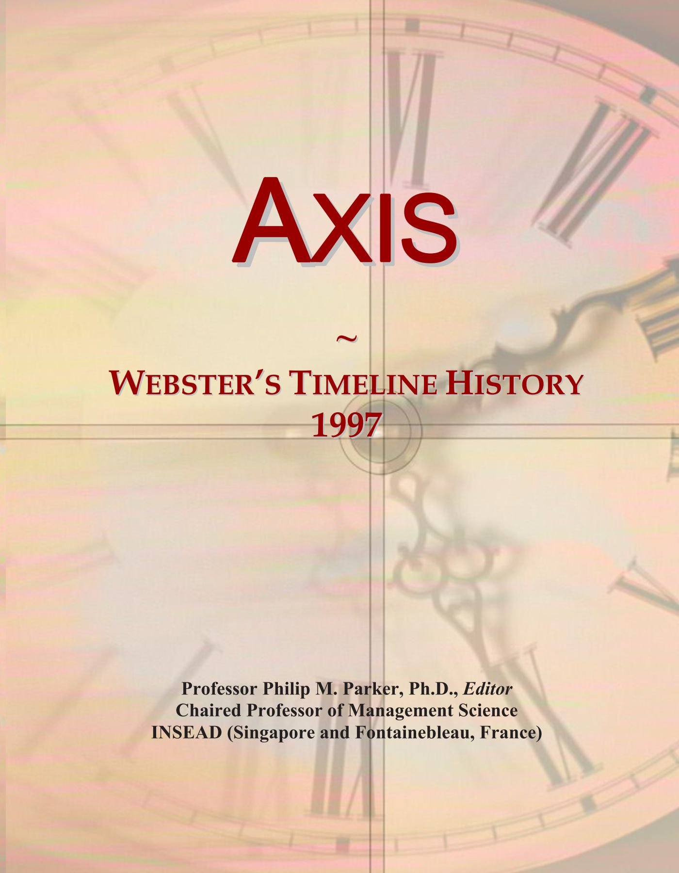 Axis: Webster's Timeline History, 1997