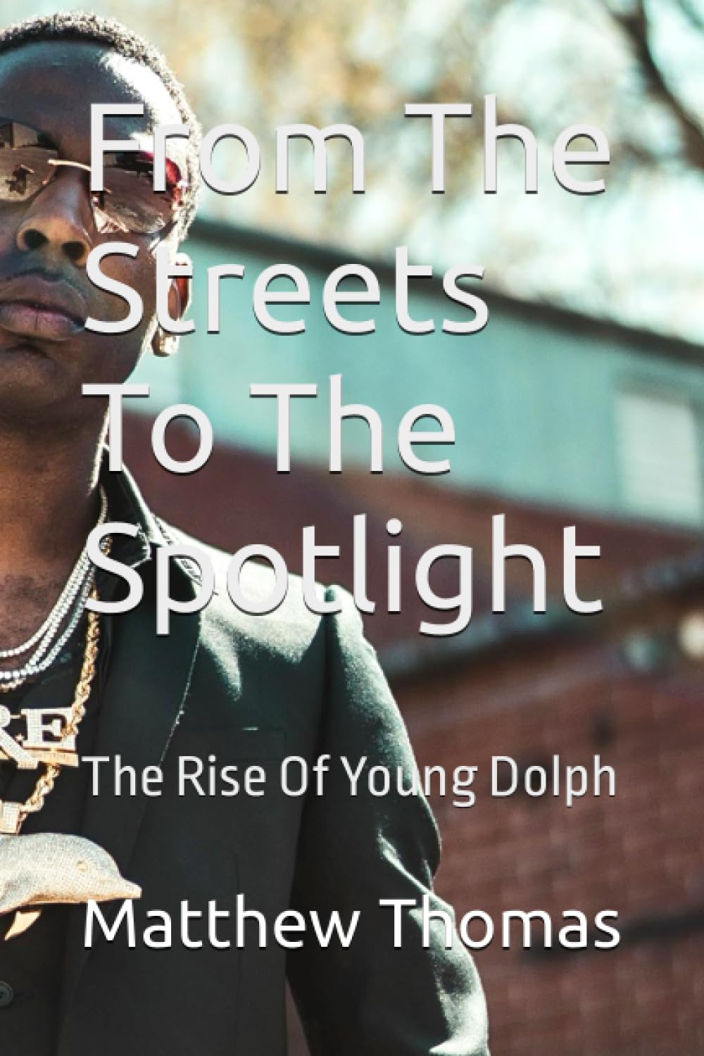 Livre Young Dolph : l'essor d'une légende du rap