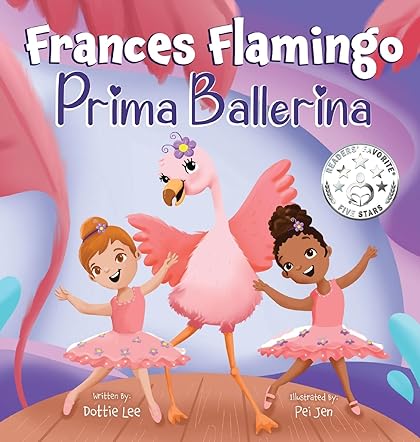 Frances Flamingo: Prima Ballerina