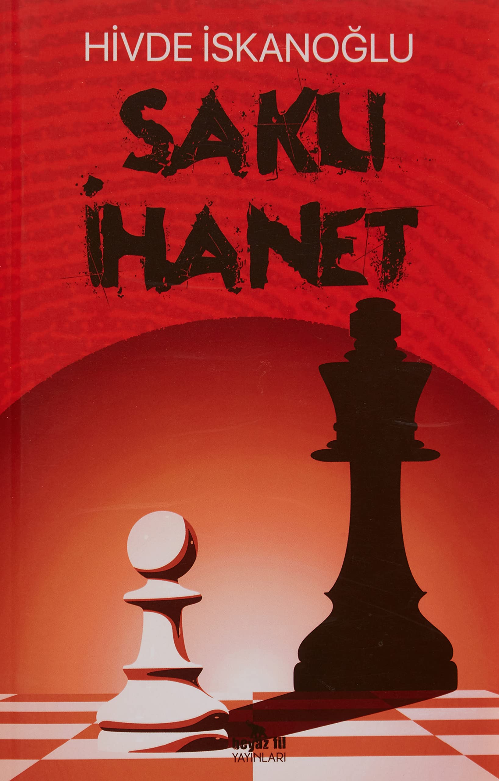 Saklı İhanet