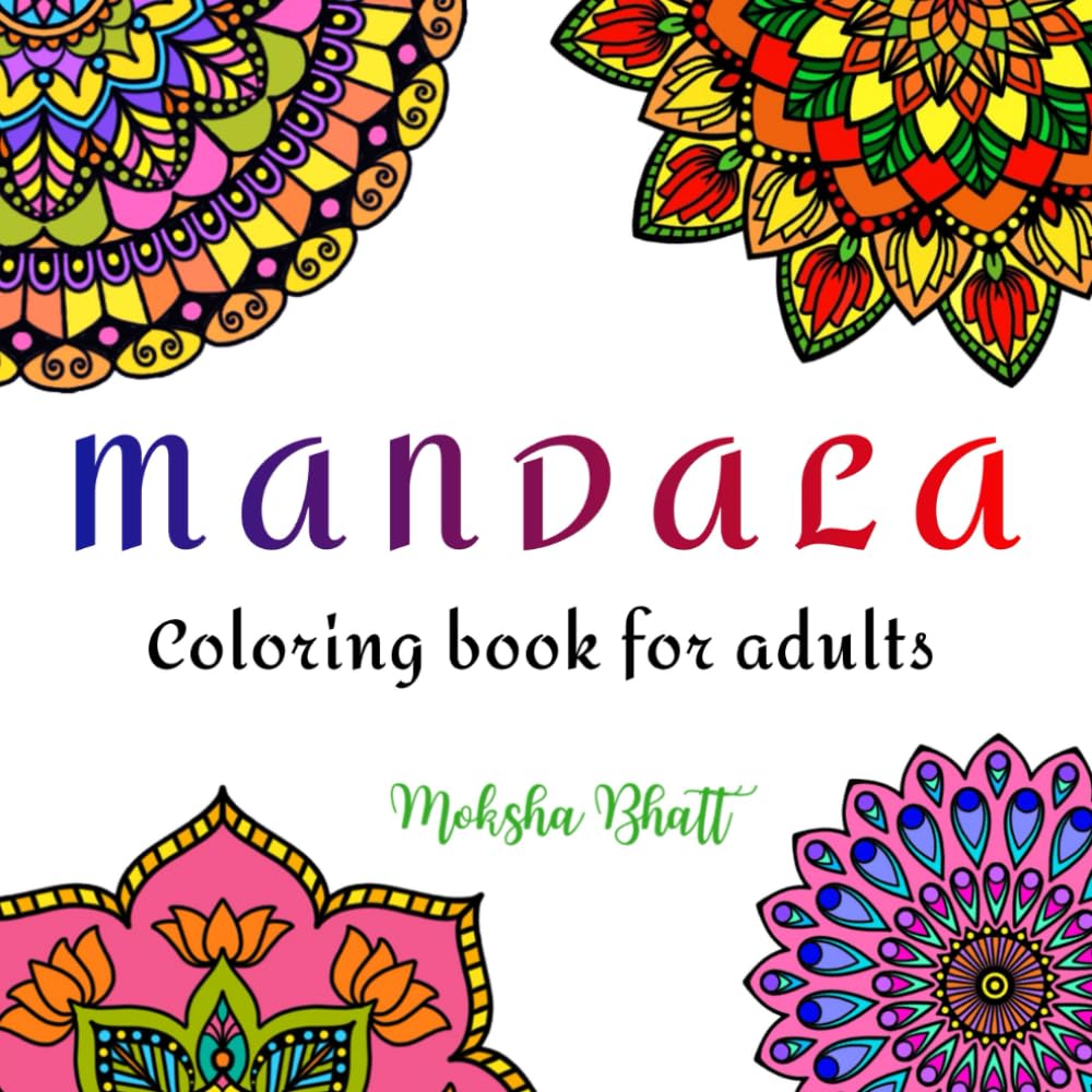 Mandala Coloring Book for Adults - Unique hand-drawn designs for relaxation, calm and creativity