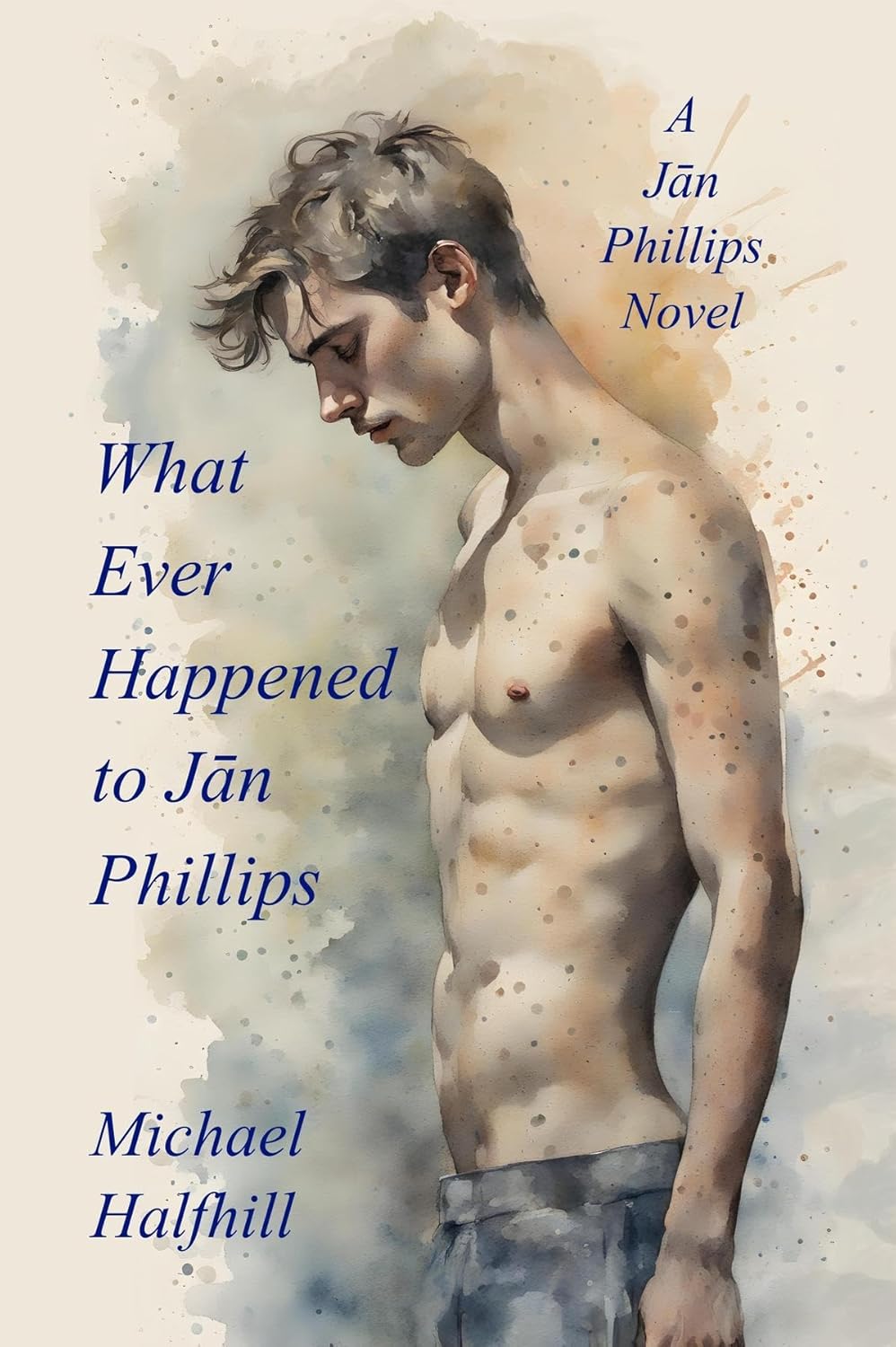 What Ever Happened To Jān Phillips (A Jān Phillips Novel Book 1)      Kindle Edition