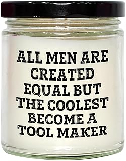 Funny Tool Maker Gifts for Him Christmas 9oz Vanilla Soy Candle with Black Lid, Made in an 85/15 Blend of Soy Wax for Clean Burning, Sublimation Printed Label Lasts a Lifetime, Inspirational Quote