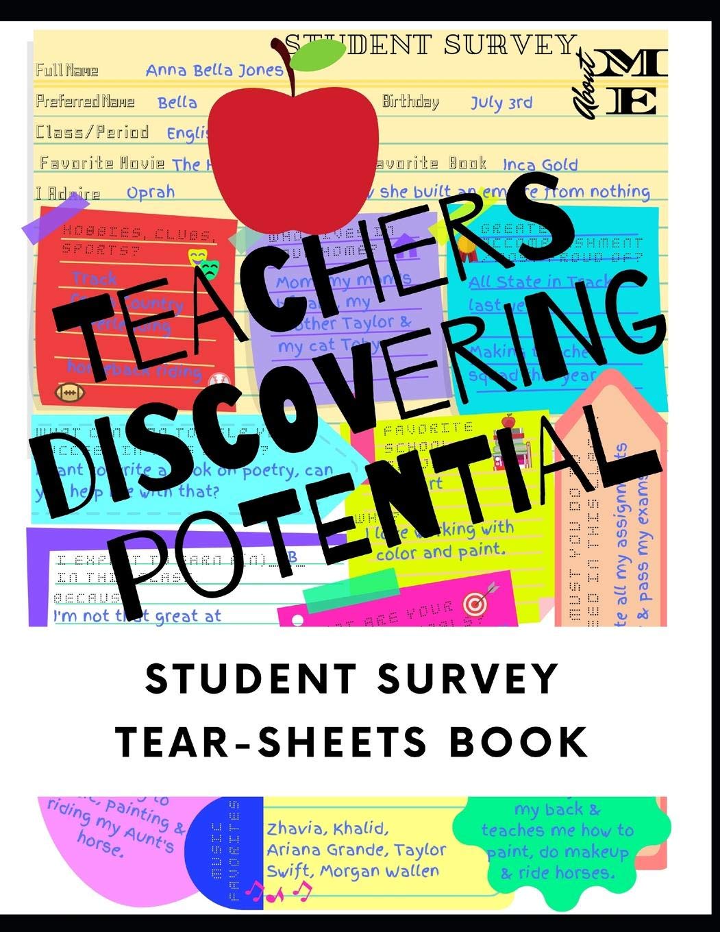 Teachers Discovering Potential: Student Survey Tear-Sheets Book - Teachers Connecting With Students