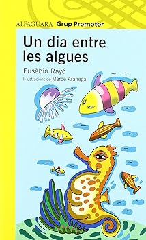 Un Dia Entre Les Algues - G...