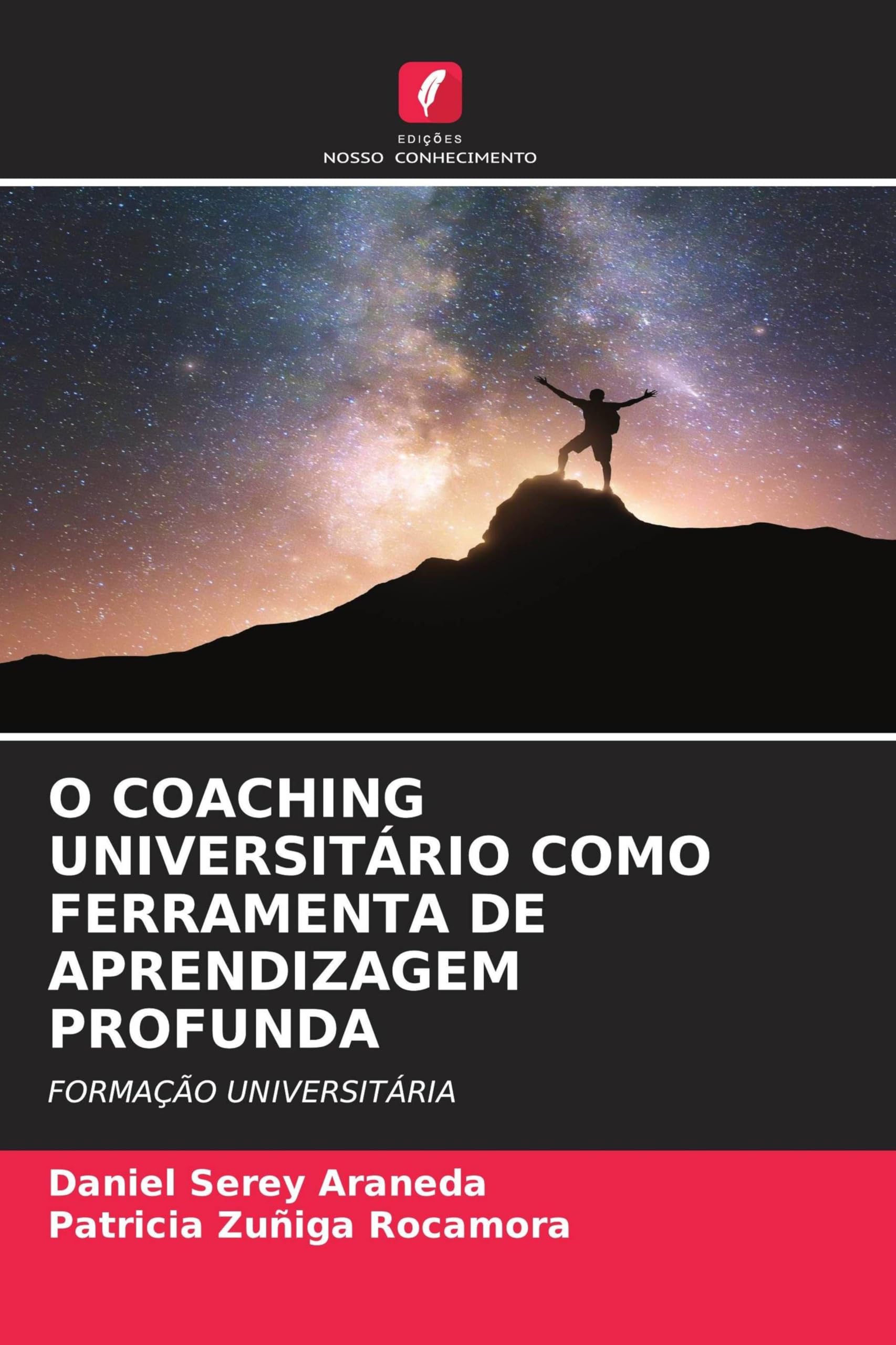 O Coaching Universitário Como Ferramenta de Aprendizagem Profunda: FORMAÇÃO UNIVERSITÁRIA