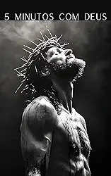 5 Minutos com Deus: devocional diário