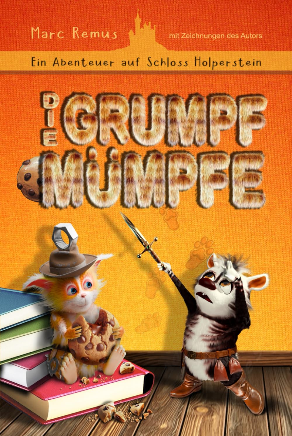 Die Grumpfmümpfe: Ein Abenteuer auf Schloss Holperstein