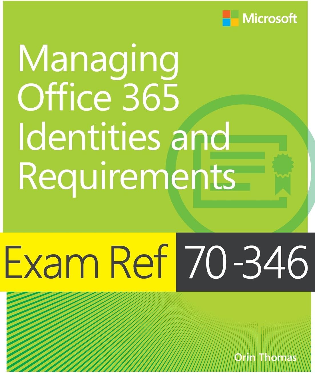 Exam Ref 70-346 Managing Office 365 Identities and Requirements