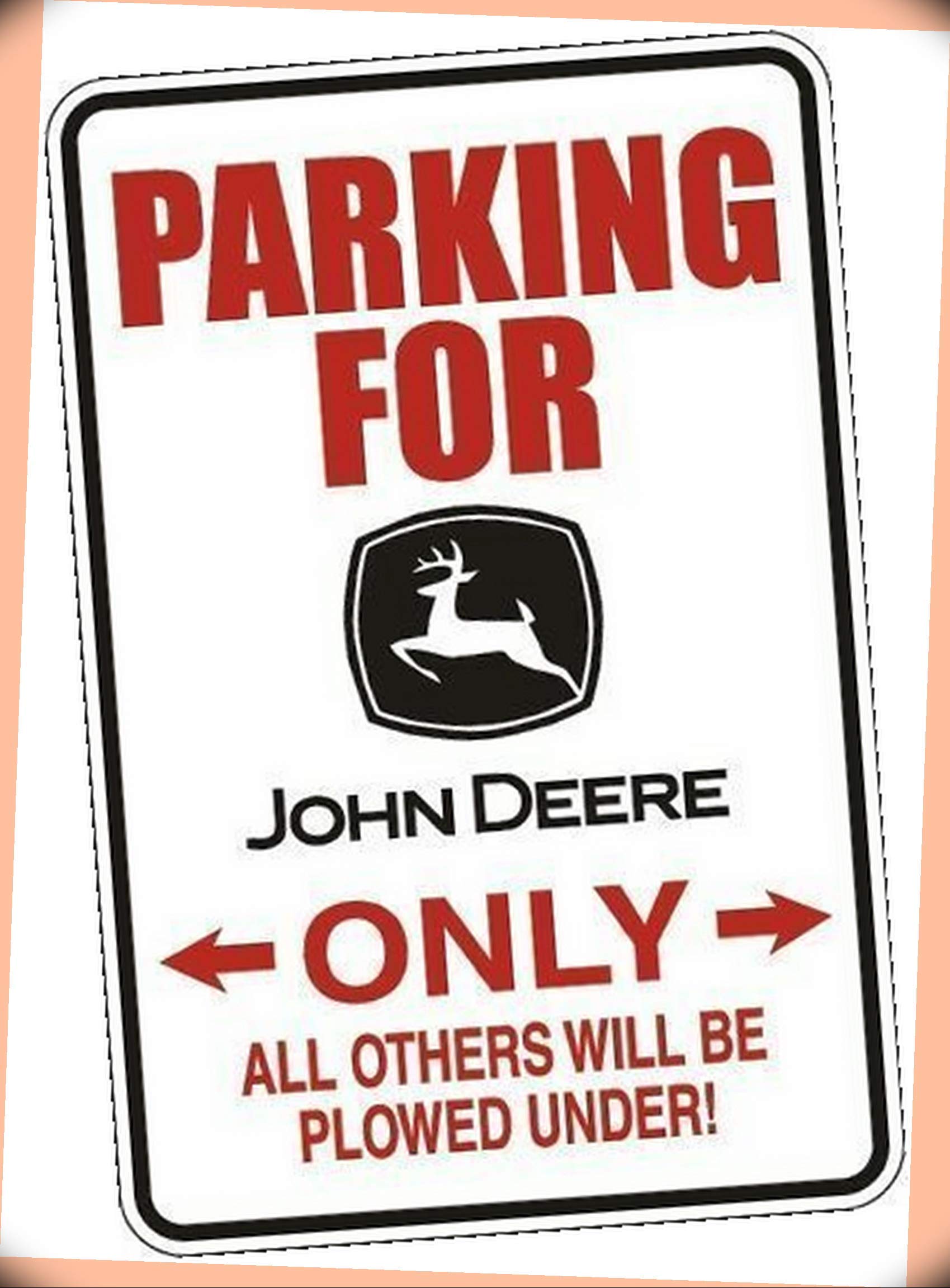 NewSSign Parking for John Deere Only 8" x 12" inch UV Inks Aluminum Printed (.040) Metal Novelty Vintage Sign Retro Decor #HMG-6970PI Warranity by PrMch