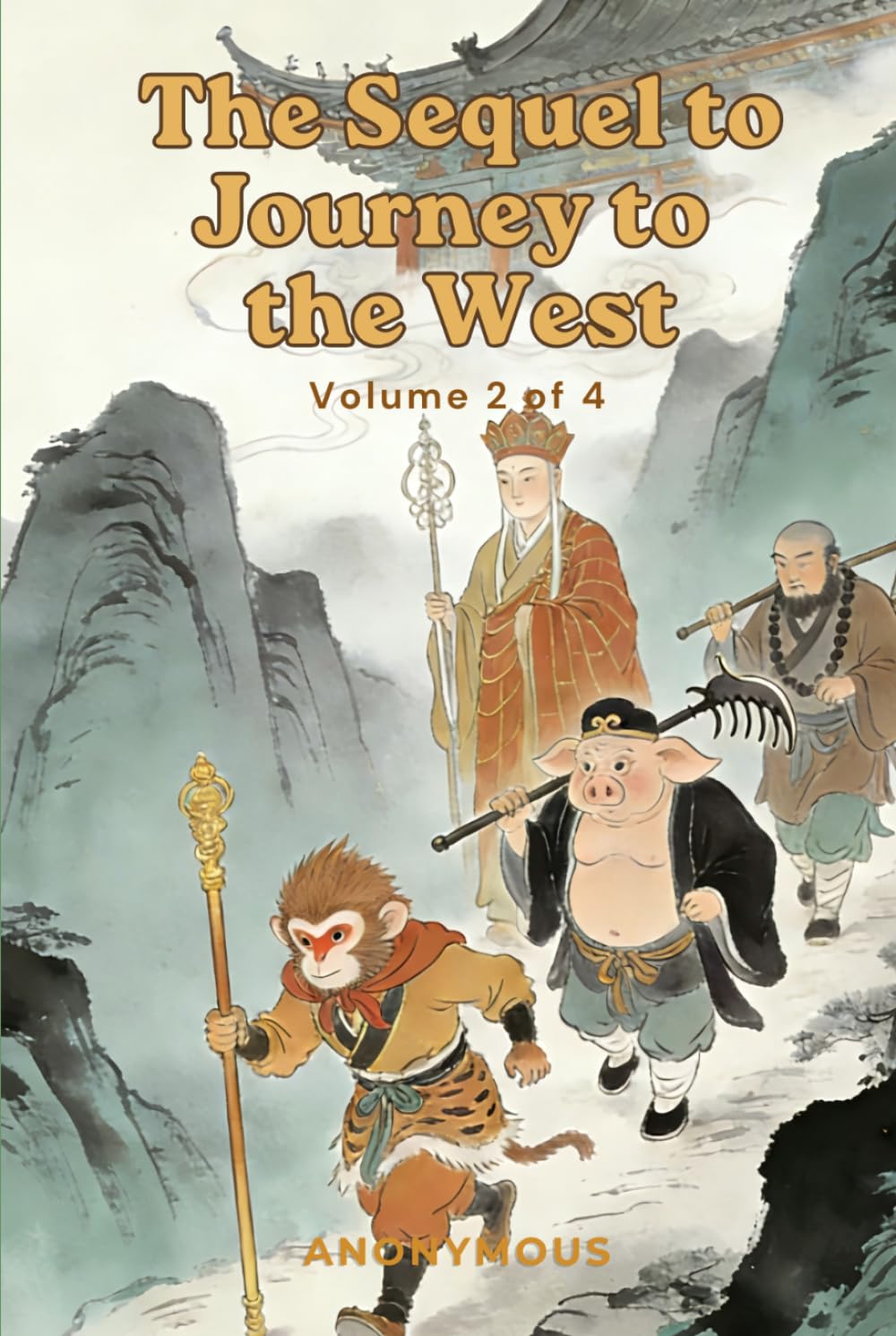 The Sequel to Journey to the West: Volume 2 of 4