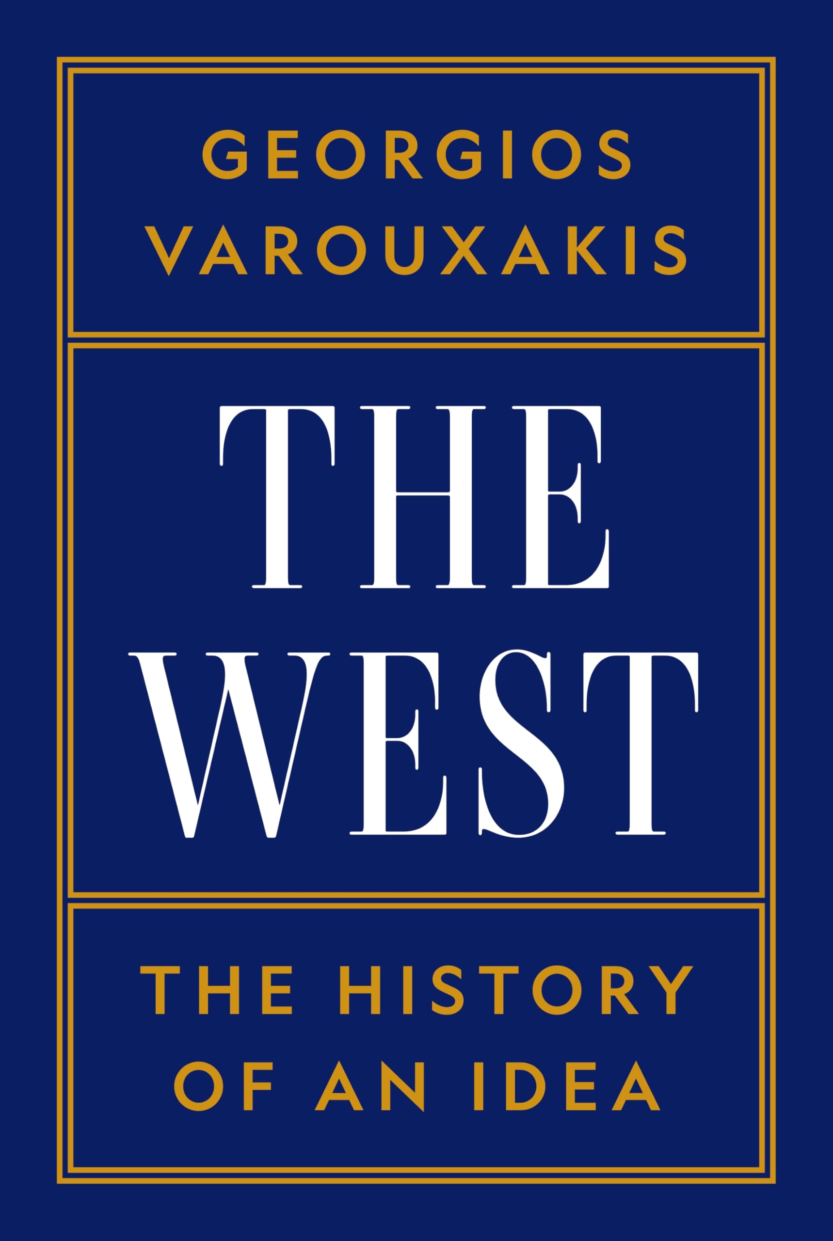 The West: The History of an Idea