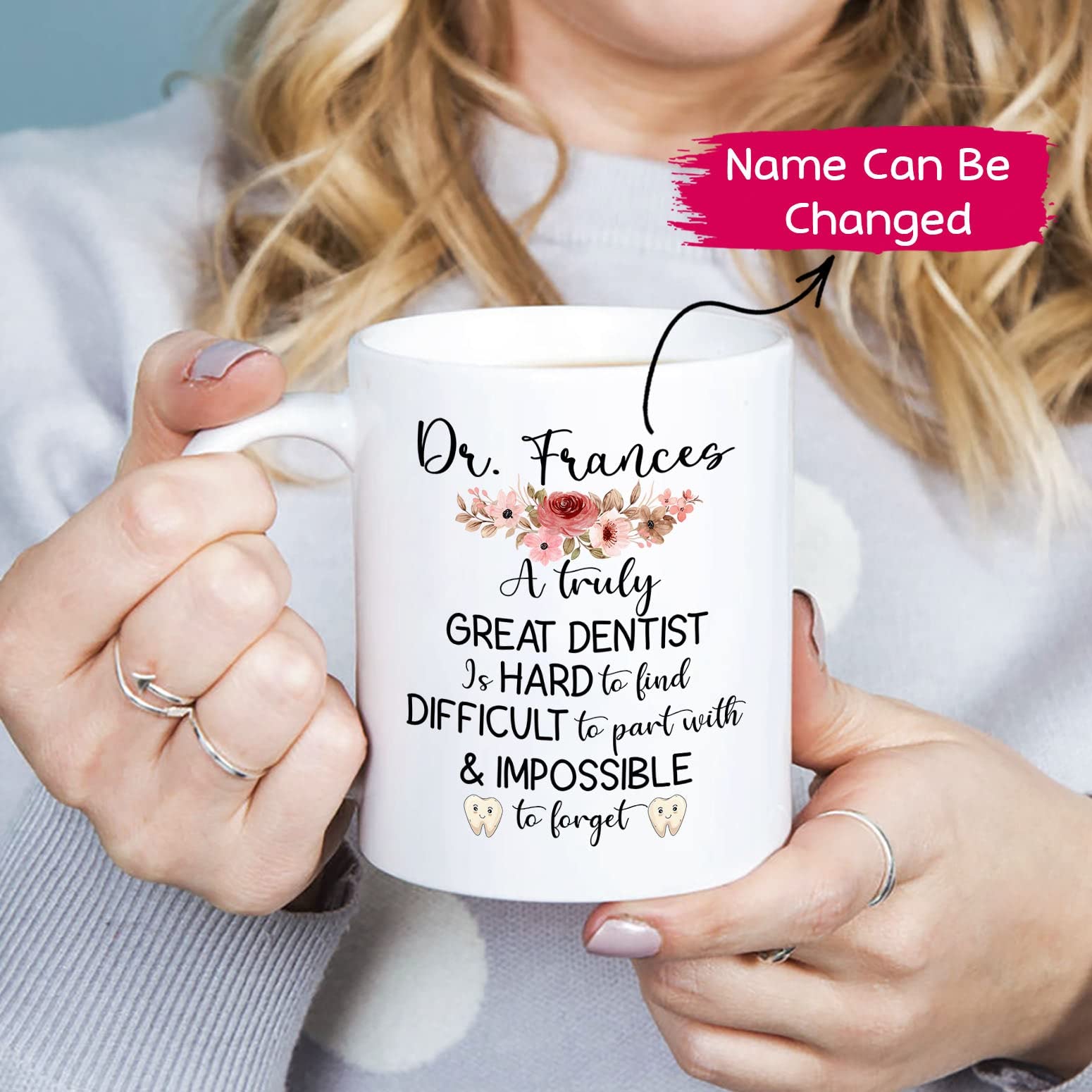 Custom Name Dentist Mug, A Truly Great Dentist Is Hard To Find Mug, Flora Dentist Mug, Personalized Dentist Coffee Mug, Dentist Gifts For Dentists, Dental Cups, Dental Assistant Mug 11oz 15oz