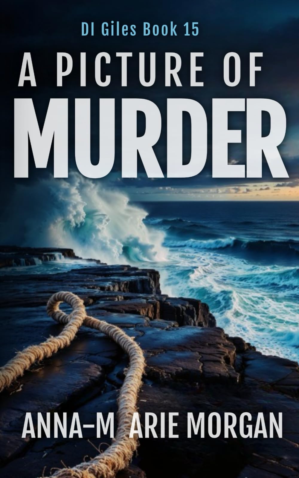 A PICTURE OF MURDER: Book 15 in the DI Giles Series (DI Giles Suspense Thriller Series)