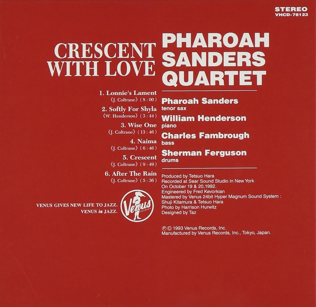 PHAROAH SANDERS QUARTET - Crescent With Love - Disque CD