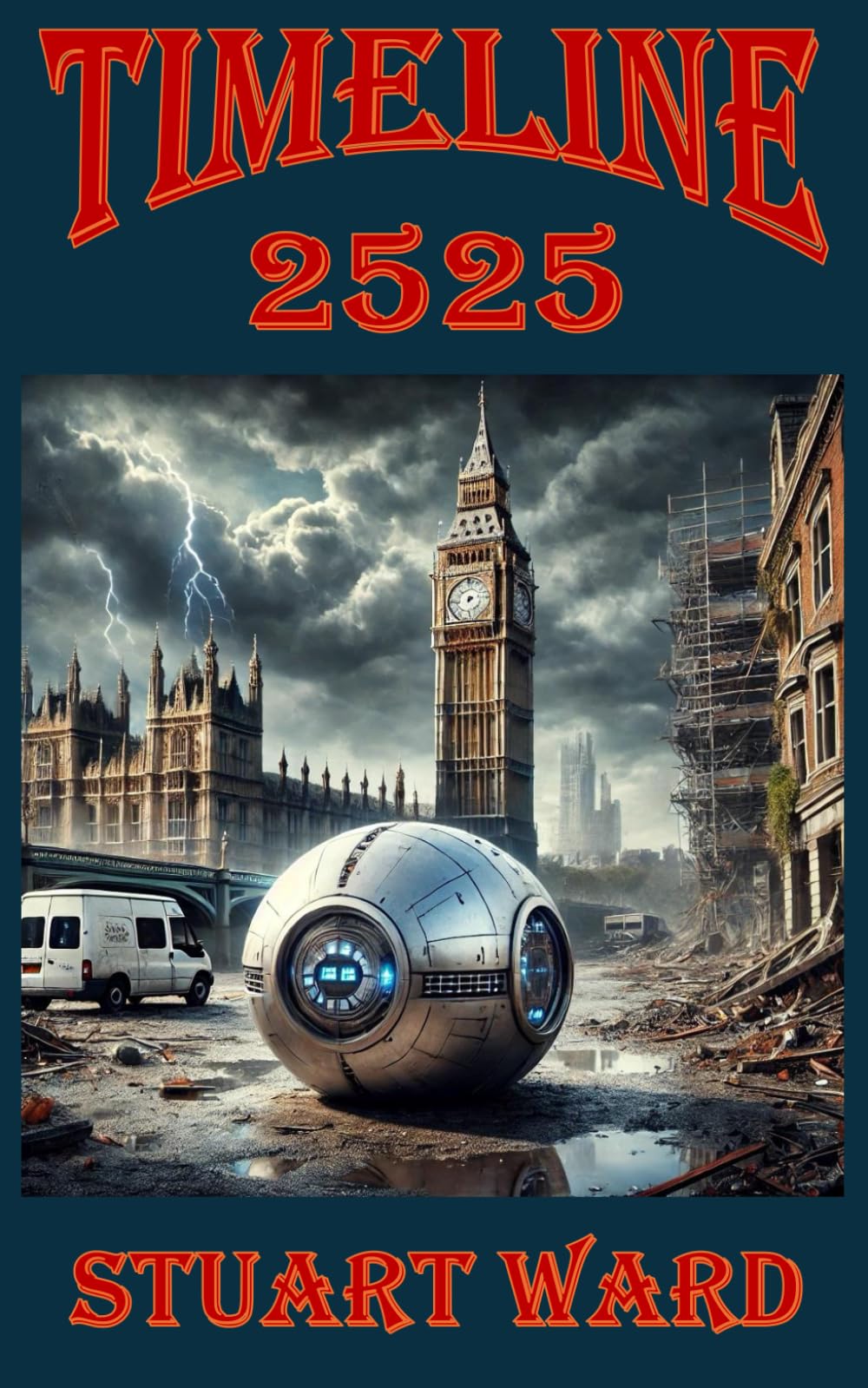 Timeline: 2525 (Chronicles of the Timelines)